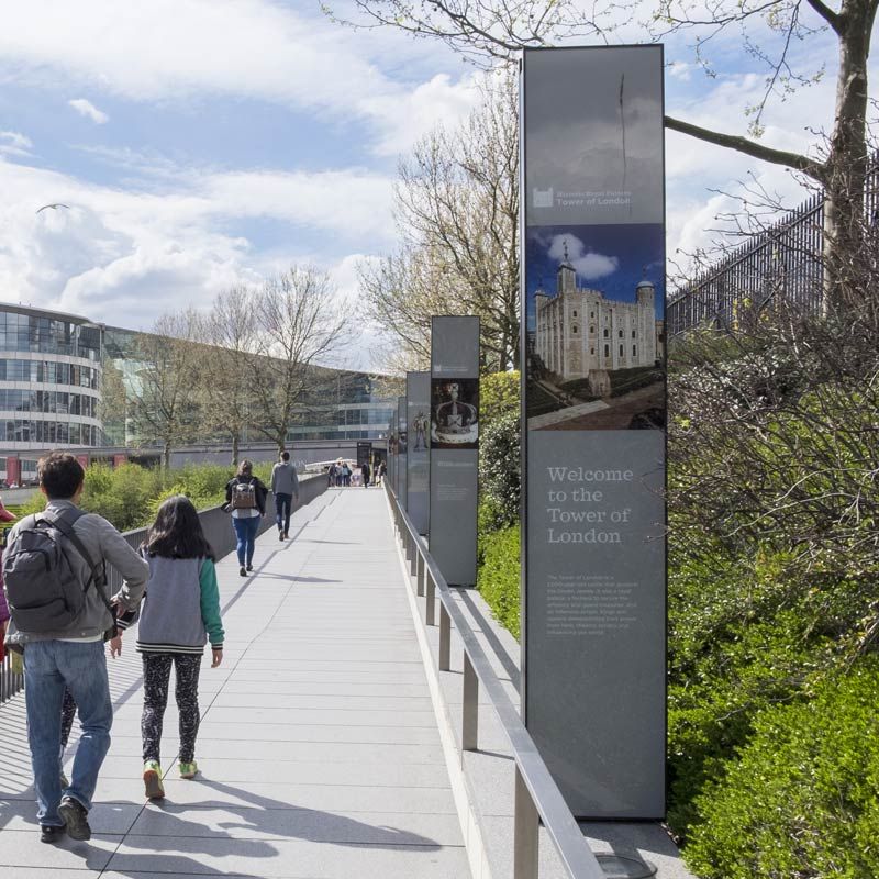 Tower of London welcome signage walkway wayfinding solution